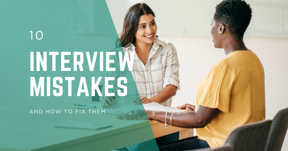 Two women in a job interview with text: 10 interview mistakes and how to fix them.